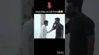 what ,what angry man on call prank video 🤣🤣🤣🤣