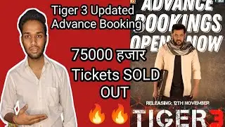 Tiger 3 Movie Advance Report 2 Day 1 | Tiger 3 Record Advance Booking Collocation | Salman Khan