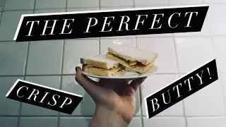 The Amazing Crisp Butty Show: The Perfect Crisp Butty