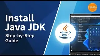 ✅ How to Install Java (JDK) on Windows | Step-by-Step Installation Guide 2025