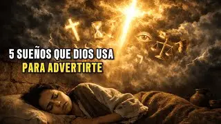 ¡Si Has Tenido Estos 5 Sueños, Dios Quiere Advertirte!
