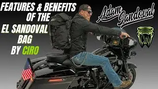 Adam Sandoval Details the Full Features and Benefits of the NEW El Sandoval Bag by Ciro