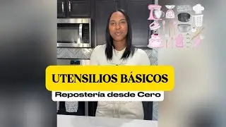 Los utensilios b&aacute;sicos para empezar en la reposter&iacute;a desde cero.