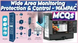 Wide Area Monitoring Protection & Control WAMPAC | Wide Area Monitoring Protection & Control MCQs