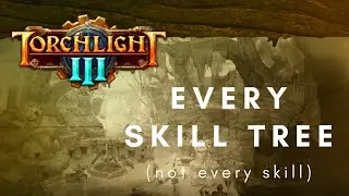 Every Torchlight 3 Skill Tree
