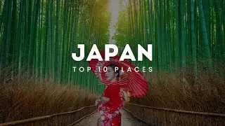 Top 10 Most Amazing Places to Visit in Japan (2024) - Travel Video