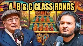 The Class Divisions Among Ranas: A, B, and C Explained |Hemant Sumsher Rana| Sushant Pradhan Podcast