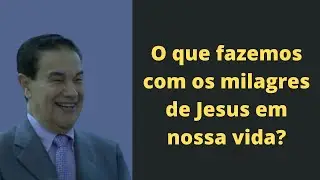 O que fazemos com os milagres de Jesus em nossa vida? - Divaldo Franco (Palestra Espírita)