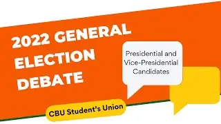 CBU Students' Union | 2022 General Election Debate