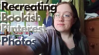 Remaking Bookish Pinterest photos