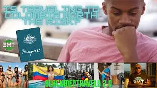 Is Traveling to Colombia worth the Risk?