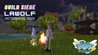 Flyff Universe | Guild Siege (Lawolf Server) October 25th, 2025 | MyuziqTH (RM) PoV
