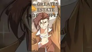 The Greatest Engineer is back again for the last time! | A Greatest Estate Developer edit #manhwa