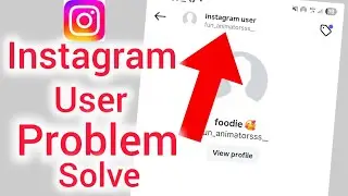 how to solve instagram user problem / instagram user problem solve / instagram user problem fix