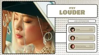 ITZY - Louder (Line Distribution)