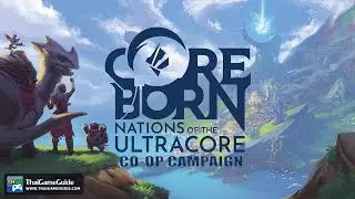 Coreborn: Nations of the Ultracore (Demo) : Online Co-op Campaign ~ Full Gameplay Walkthrough