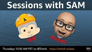 Sessions With SAM (S1E7): Creating safe linear and canary deploys for Lambda functions