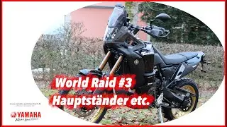 Teil 3: Umbau Ténéré 700 World Raid - Hauptständer, Kettenschutz und kurzes Heck