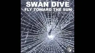 Swan Dive - 'Til You're Numb