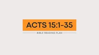 Деяния 15:1-35 (2025)