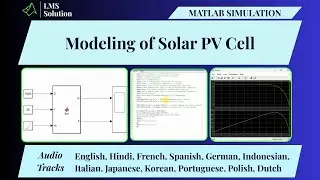 Моделирование солнечной фотоэлектрической ячейки в MATLAB | Математическое моделирование солнечно...
