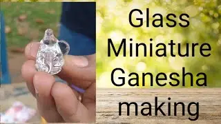 Ganesha glass idol making | Glass blowing technology | VGP