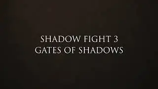 Shadow Fight 3: Эпилог - Тизер
