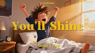 (1시간 / 반복재생) MoccaCat - You'll Shine