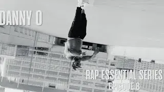 Rap Essential Series- Episode 8 - Danny O - State Patrol