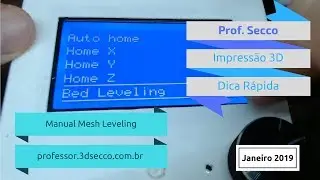Como Usar o Manual Mesh Bed Leveling em Impressora 3D Com Marlin Firmware