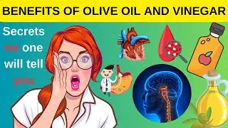 Amazing Health Benefits of Mixing Olive Oil and Vinegar