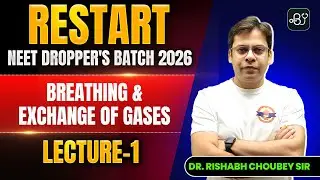 NEET 2026 Biology: Breathing & Exchange of Gases | Complete NCERT | BioGuru