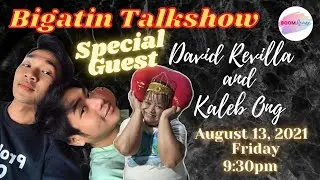 Bigating Talks Show Ep.24 | David Revilla & Kaleb Ong | Love is the Series