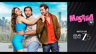 Mastiii 4 | Riteish Deshmukh, Vivek Oberoi, Aftab Shivdasani | Watch on ZEE5