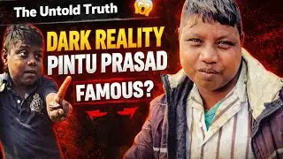 Dark Reality of Pintu Prasad 😱 | Truth Behind Viral Fame