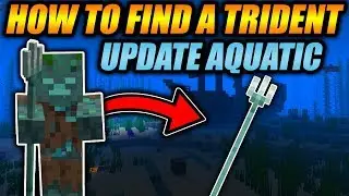 How To Find A Trident In Minecraft! - Minecraft Update Aquatic Trident Tutorial