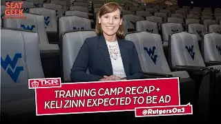 Rutgers Football Training Camp Day One + the AD Search is over - Rutgers Scarlet Knights Football