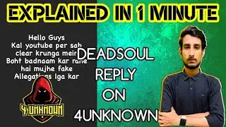 4 UNKNOWN DEADSOUL REPLY ON ALLEGATIONS?||4UN 30 LAKH SCAM|FULL EXPLAINED IN 1 MINITE|FF ESPORTS NEW