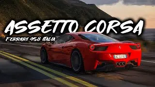 Assetto Corsa - Ferrari 458 Italia | Cruise on Pacific Coast Highway
