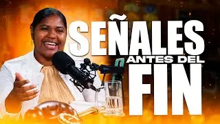 Señales Antes Del Fin | Mujeres Posicionadas