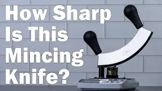 Testing the Sharpness of a Brand New Mincing Knife