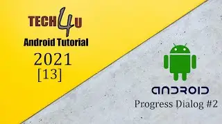 Android Application Development 13 Progress Dialog Part 2