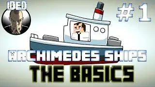 Archimedes Ships - The Basics - Minecraft Mod