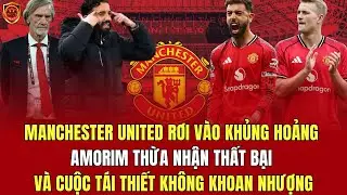 TIN SÁNG MU: Manchester United Khủng Hoảng & Cuộc Tái Thiết Không Khoan Nhượng  #manchesterunited