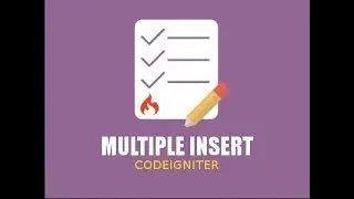 DEMO Tutorial Membuat Multiple Insert dengan Codeigniter