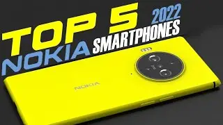 Top 5 Nokia 2022 Smartphones You Should Buy!