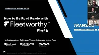 Transflo Partnership Series: How to Be Road Ready (Part 2) with Fleetworthy
