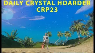 Next Island прохождение Daily Crystal Hoarder Mission Отдача и Лут (CRP23)