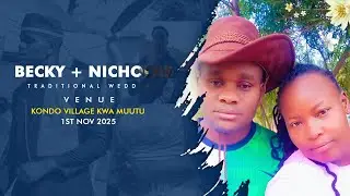 Becky +Nicholas dowry payment