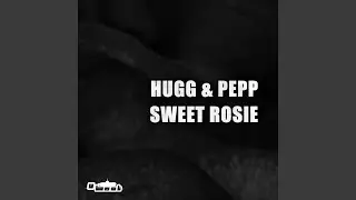 Sweet Rosie (Original Mix)